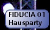 FIDUCIA Hausparty [22. September 2001]